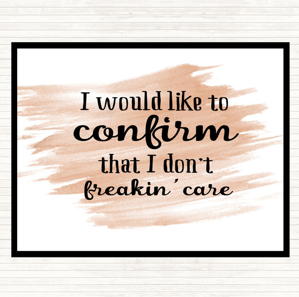 Watercolour Don't Freakin Care Quote Placemat