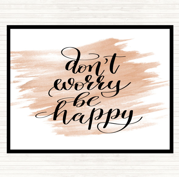 Watercolour Don't Worry Be Happy Quote Placemat