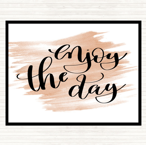 Watercolour Enjoy The Day Quote Placemat