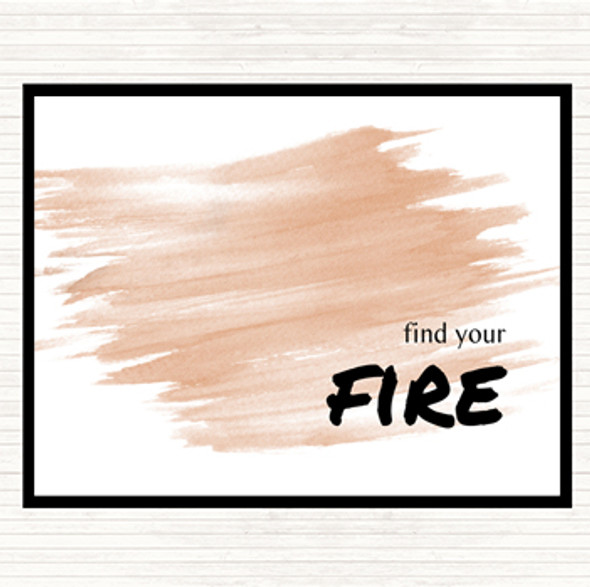 Watercolour Find Your Fire Quote Placemat