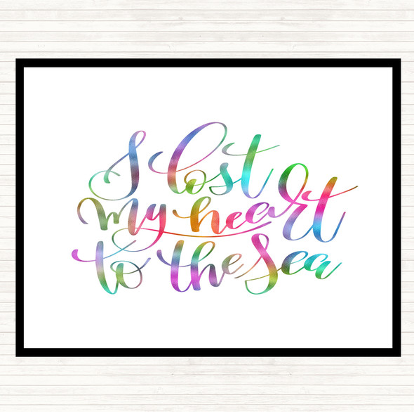 I Lost My Heart To The Sea Rainbow Quote Placemat