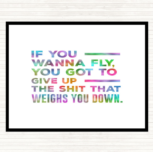 If You Wanna Fly Rainbow Quote Placemat