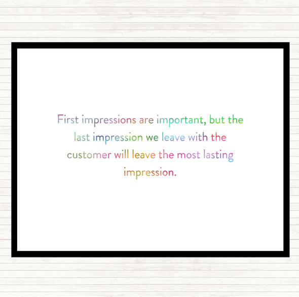Impression We Leave Has A Lasting Effect Rainbow Quote Placemat