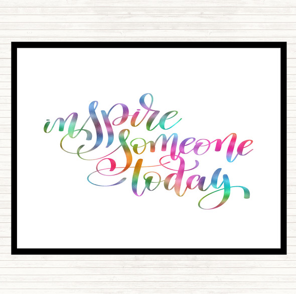 Inspire Someone Today Rainbow Quote Placemat