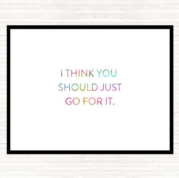 Just Go For It Rainbow Quote Placemat