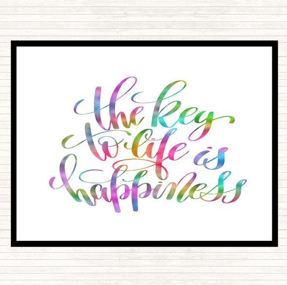 Key To Life Is Happiness Rainbow Quote Placemat