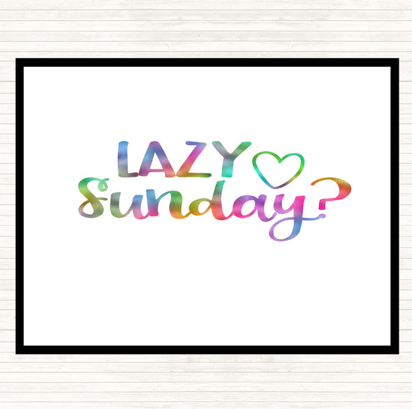 Lazy Sunday Rainbow Quote Placemat