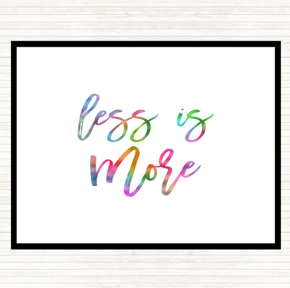 Less Is More Rainbow Quote Placemat