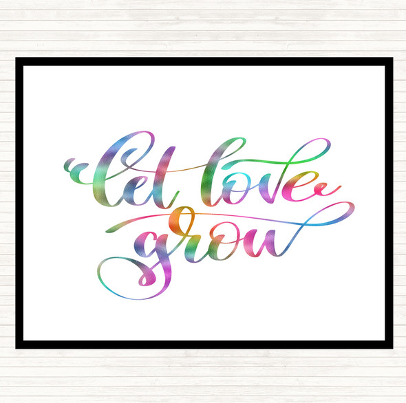 Let Love Grow Rainbow Quote Placemat