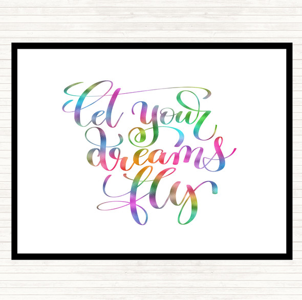 Let Your Dreams Fly Rainbow Quote Placemat