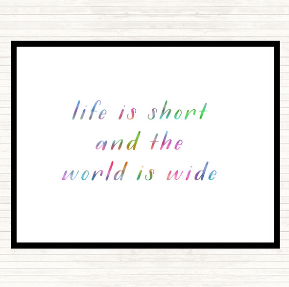 Life Is Short Rainbow Quote Placemat