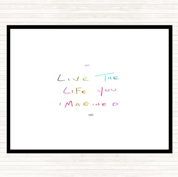 Live Life Imagined Rainbow Quote Placemat