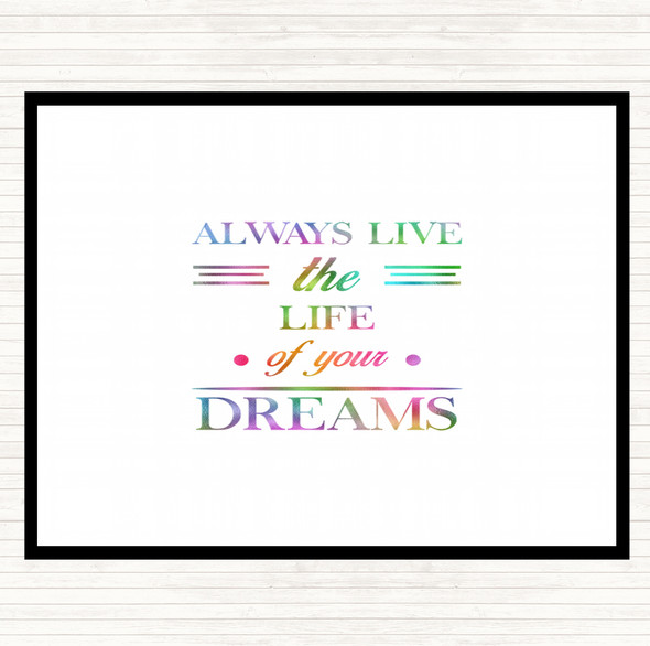 Live The Life Rainbow Quote Placemat