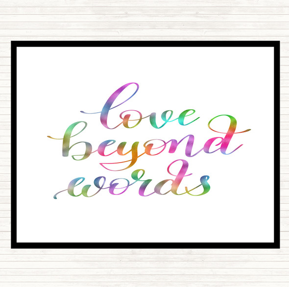 Love Beyond Words Rainbow Quote Placemat