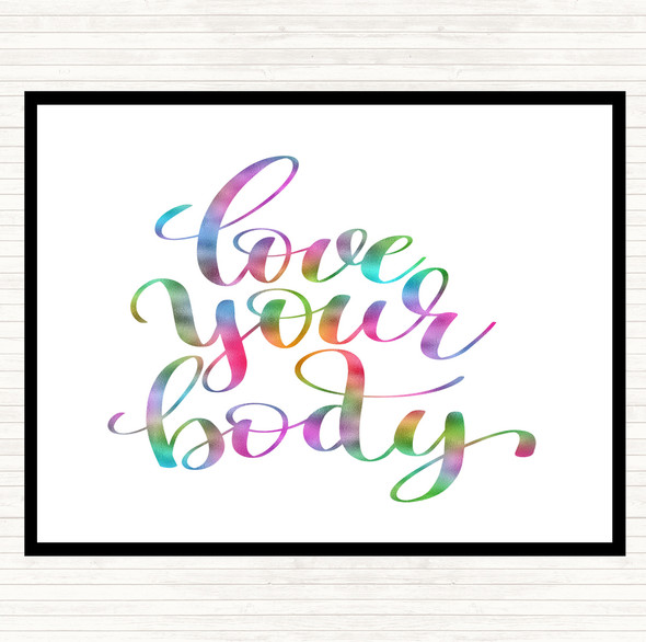 Love Your Body Rainbow Quote Placemat