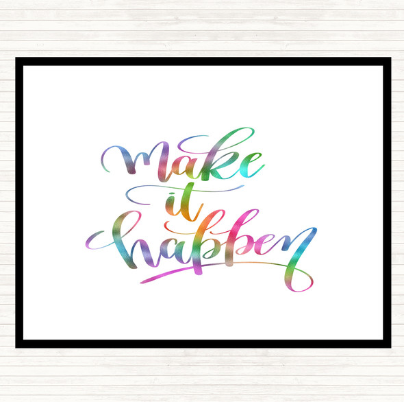 Make It Happen Swirl Rainbow Quote Placemat