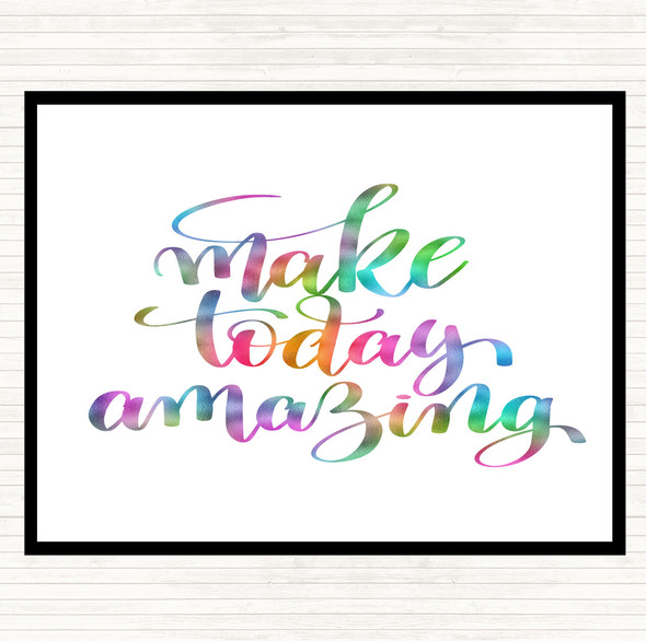 Make Today Amazing Swirl Rainbow Quote Placemat