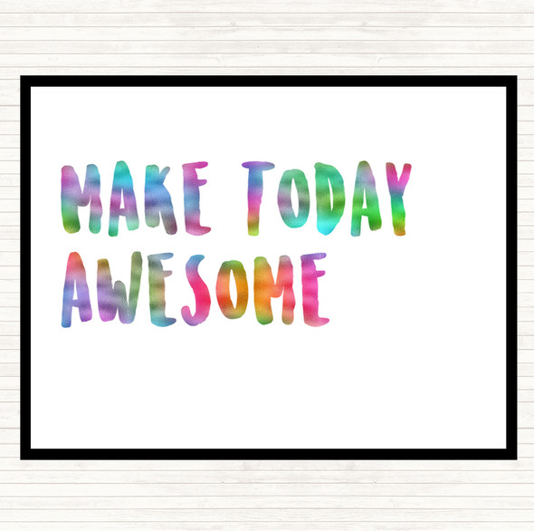 Make Today Awesome Rainbow Quote Placemat
