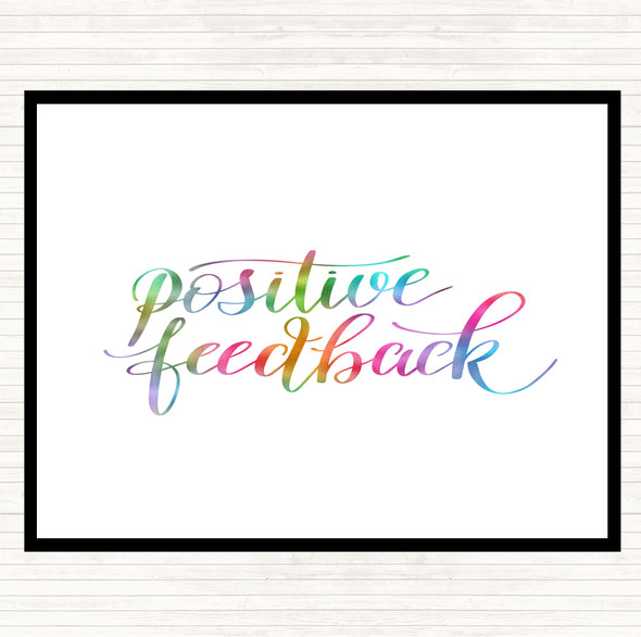 Positive Feedback Rainbow Quote Placemat