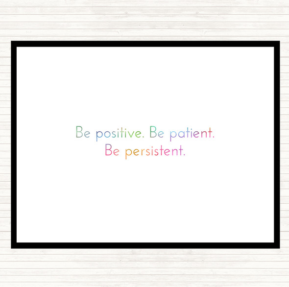 Positive Patient Persistent Rainbow Quote Placemat