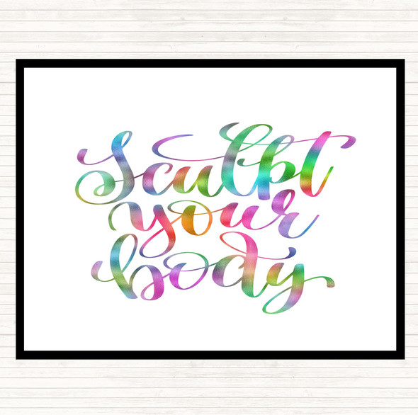 Sculpt Your Body Rainbow Quote Placemat