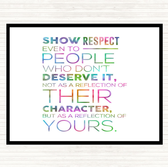 Show Respect Rainbow Quote Placemat