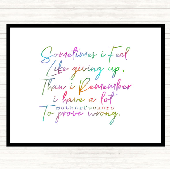 Sometimes I Feel Rainbow Quote Placemat