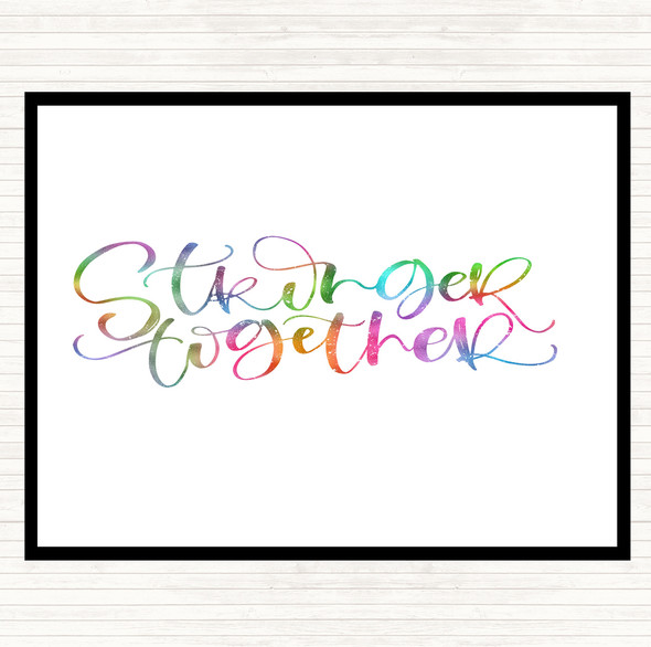 Stronger Together Rainbow Quote Placemat