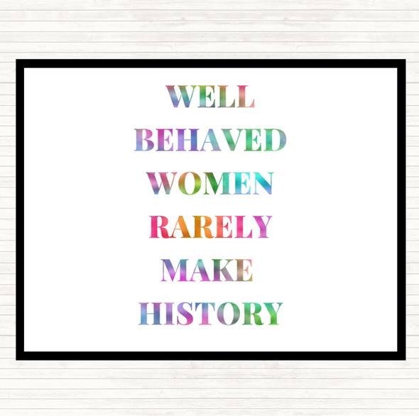 Well Behaved Women Rainbow Quote Placemat