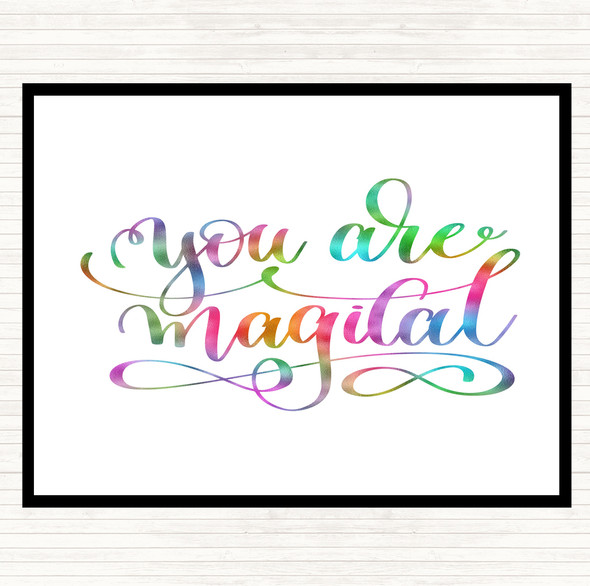 You Are Magical Rainbow Quote Placemat