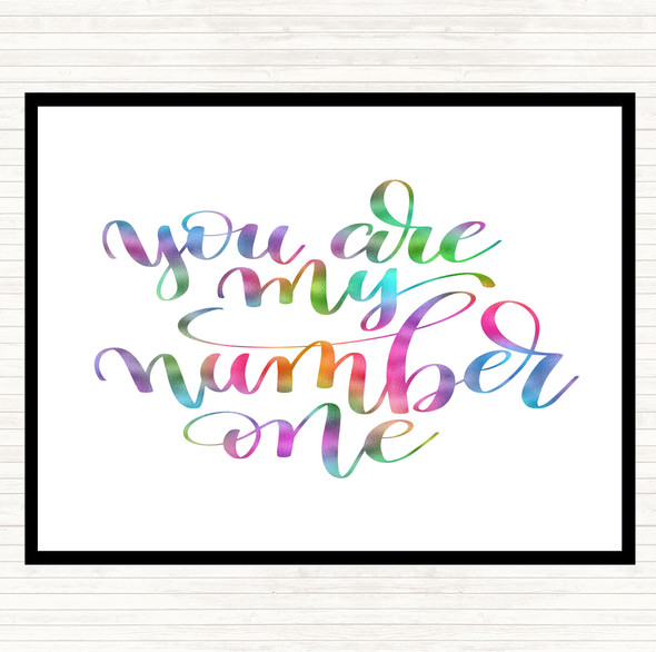 You Are My Number One Rainbow Quote Placemat
