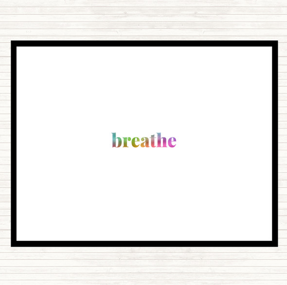 Breathe Rainbow Quote Placemat