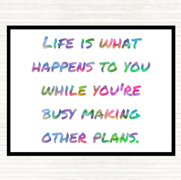 Busy Making Other Plans Rainbow Quote Placemat