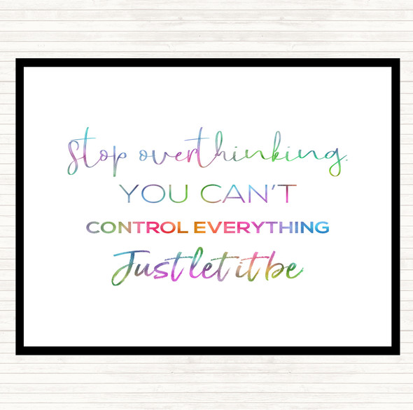 Cant Control Everything Rainbow Quote Placemat