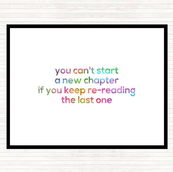 Cant Start A New Chapter Rainbow Quote Placemat