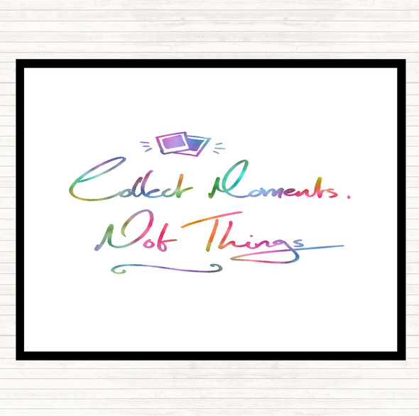 Collect Moments Things Rainbow Quote Placemat