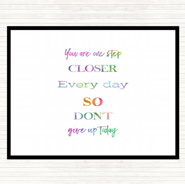 Don't Give Up Today Rainbow Quote Placemat