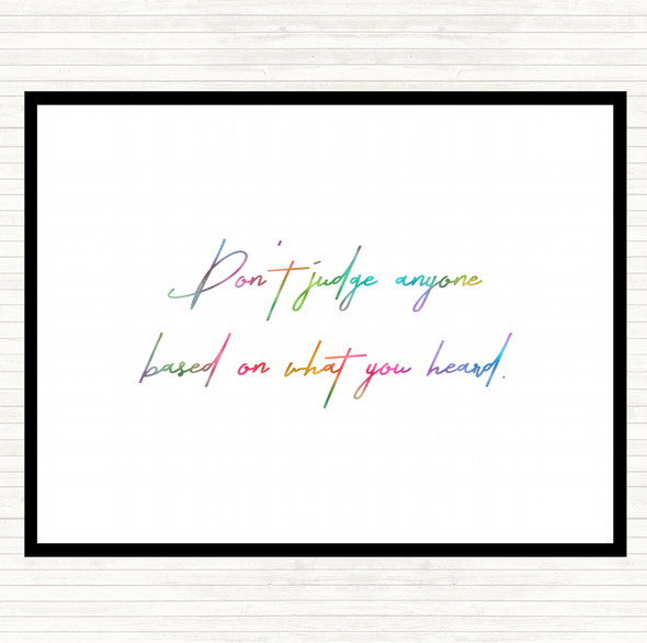 Don't Judge Others Rainbow Quote Placemat