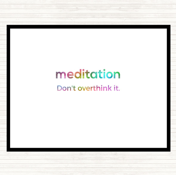 Don't Overthink It Rainbow Quote Placemat