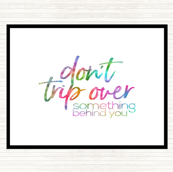 Don't Trip Over Rainbow Quote Placemat