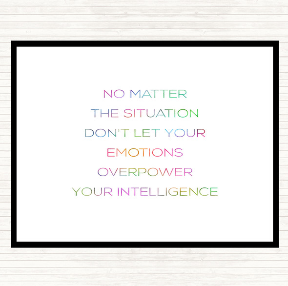 Emotions Overpower Rainbow Quote Placemat