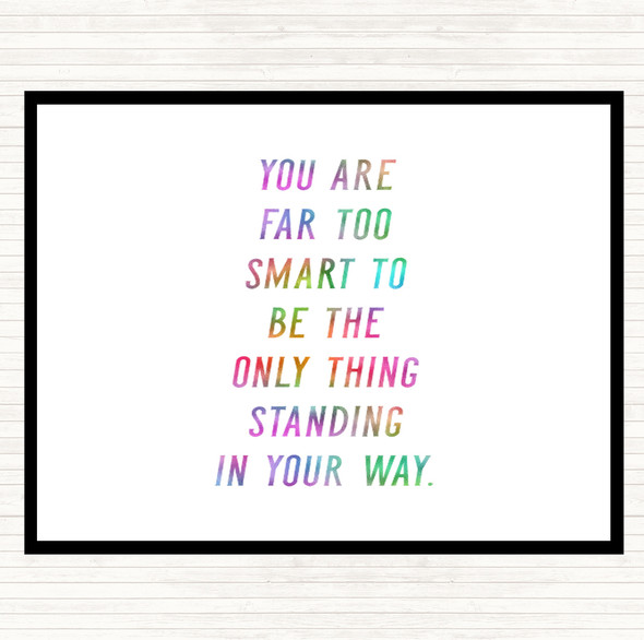 Far Too Smart Rainbow Quote Placemat