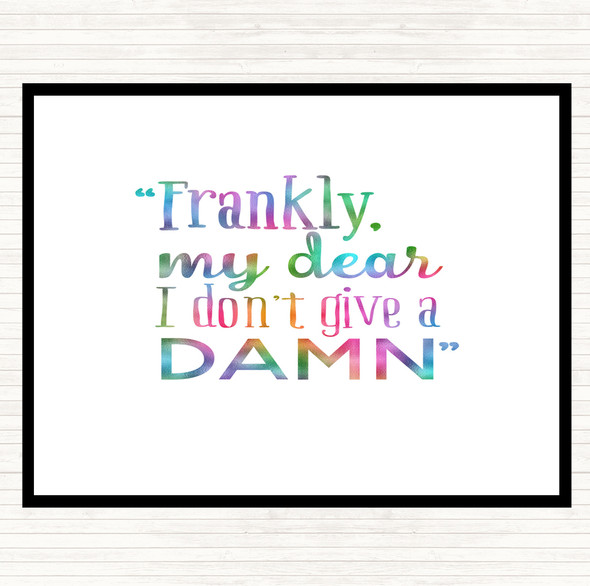 Frankly My Dear Rainbow Quote Placemat