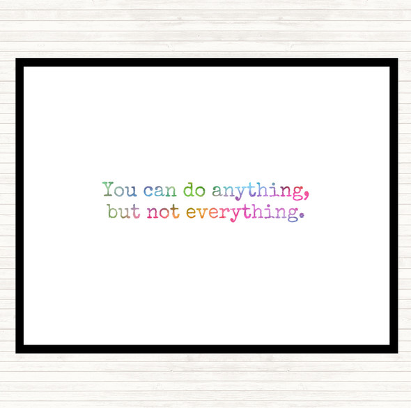 Anything Not Everything Rainbow Quote Placemat