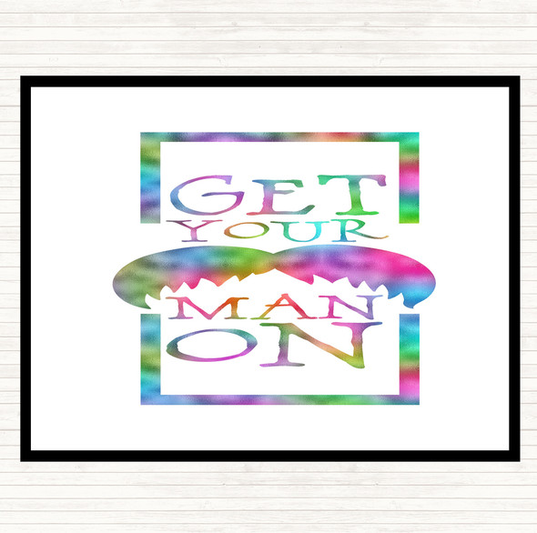 Get Your Man On Mustache Rainbow Quote Placemat