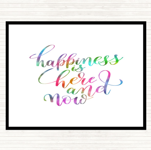 Happiness Is Here And Now Rainbow Quote Placemat