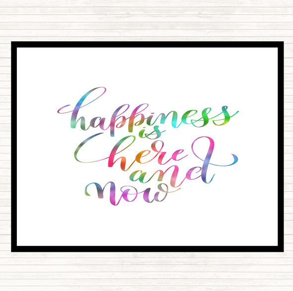 Happiness Is Here And Now Rainbow Quote Placemat