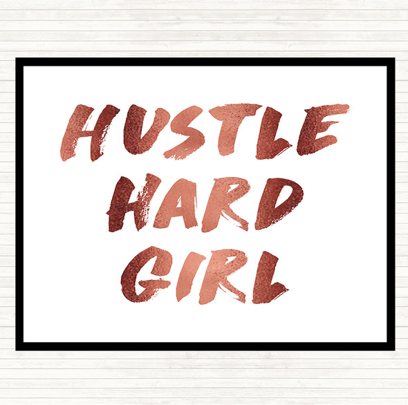 Rose Gold Hustle Hard Quote Placemat
