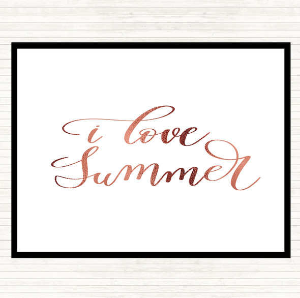 Rose Gold I Love Summer Quote Placemat