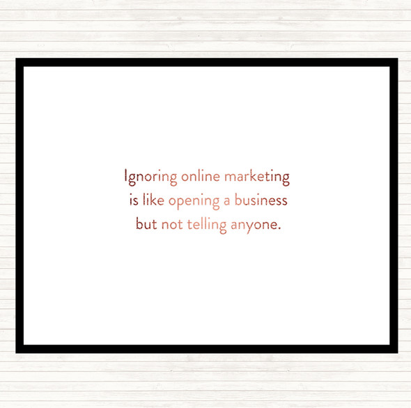 Rose Gold Ignoring Online Marketing Quote Placemat